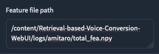 Model Inference:Feature file path - RVC WebUIの使い方